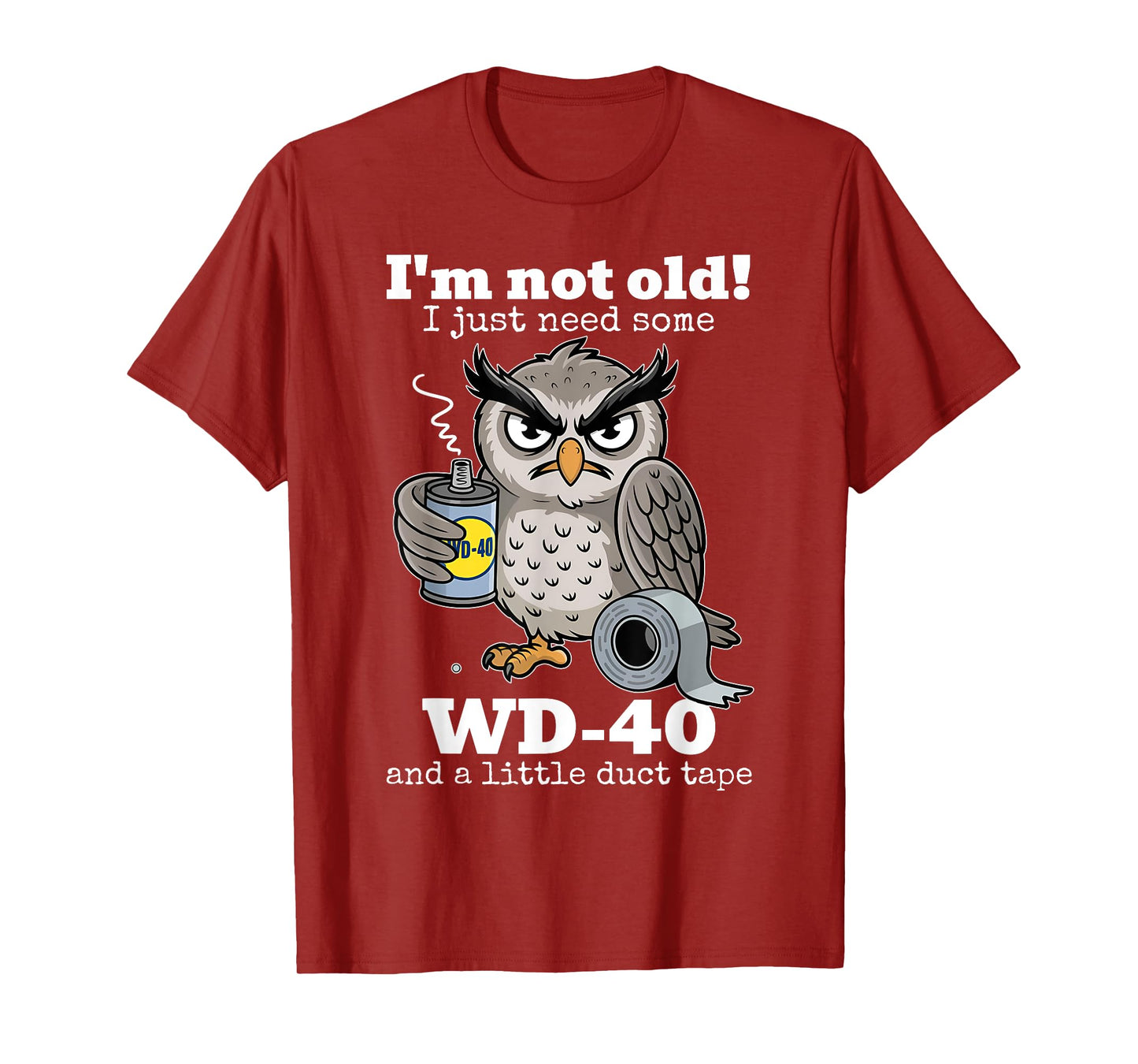 I'm Not Old I Just Need Some And A Little Turtle Tape Owl T-Shirt