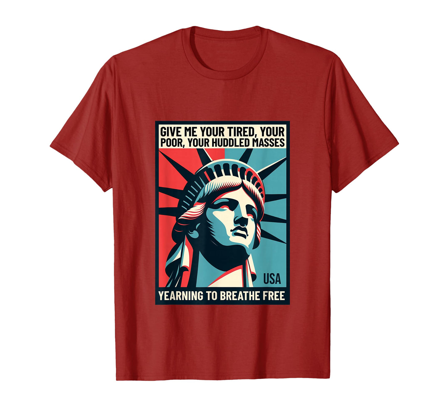 Statue of Liberty Immigration Tee – Yearning to Breathe Free T-Shirt