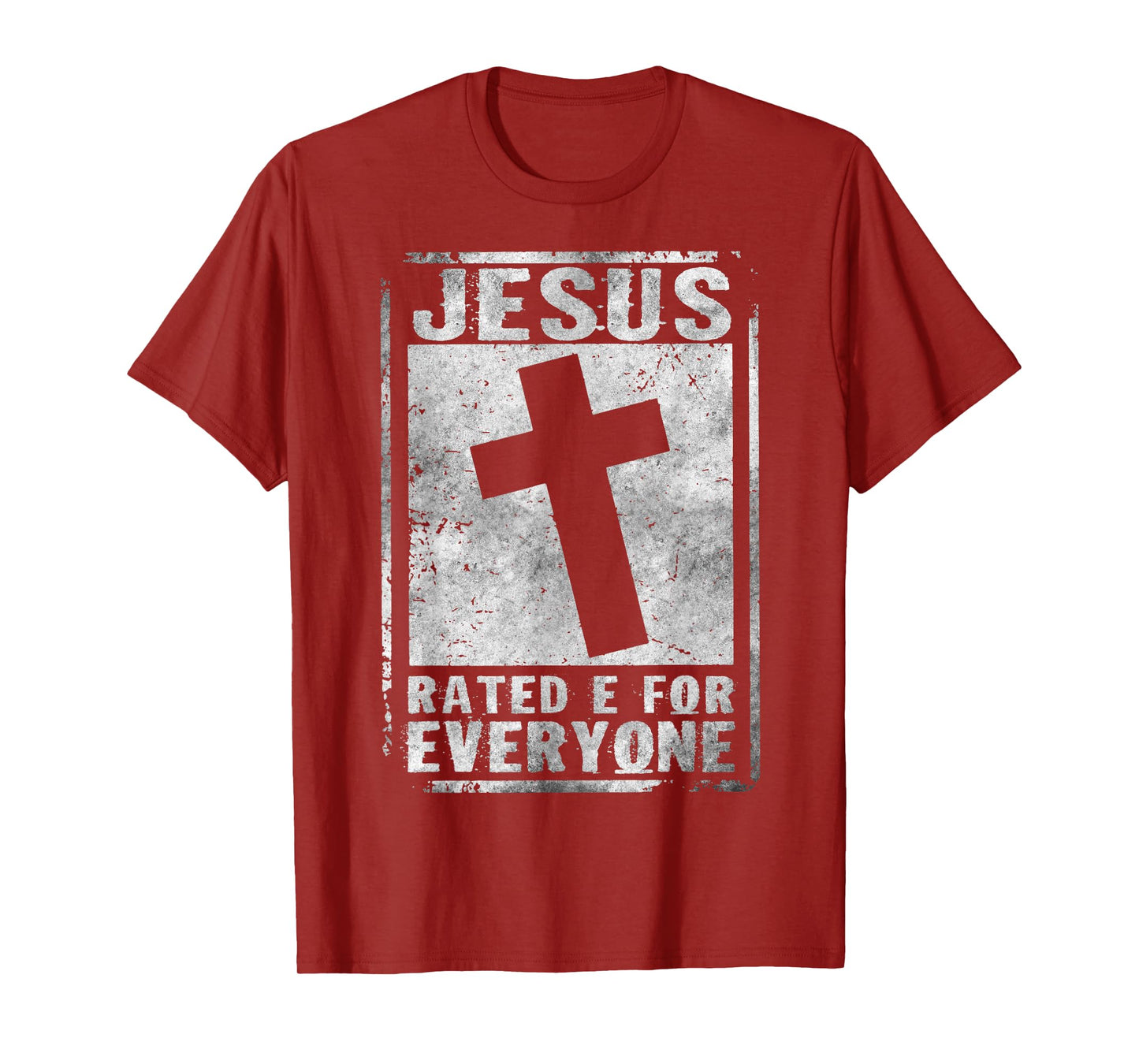 Jesus Rated E For Everyone Cool Christian Cross Testimony T-Shirt