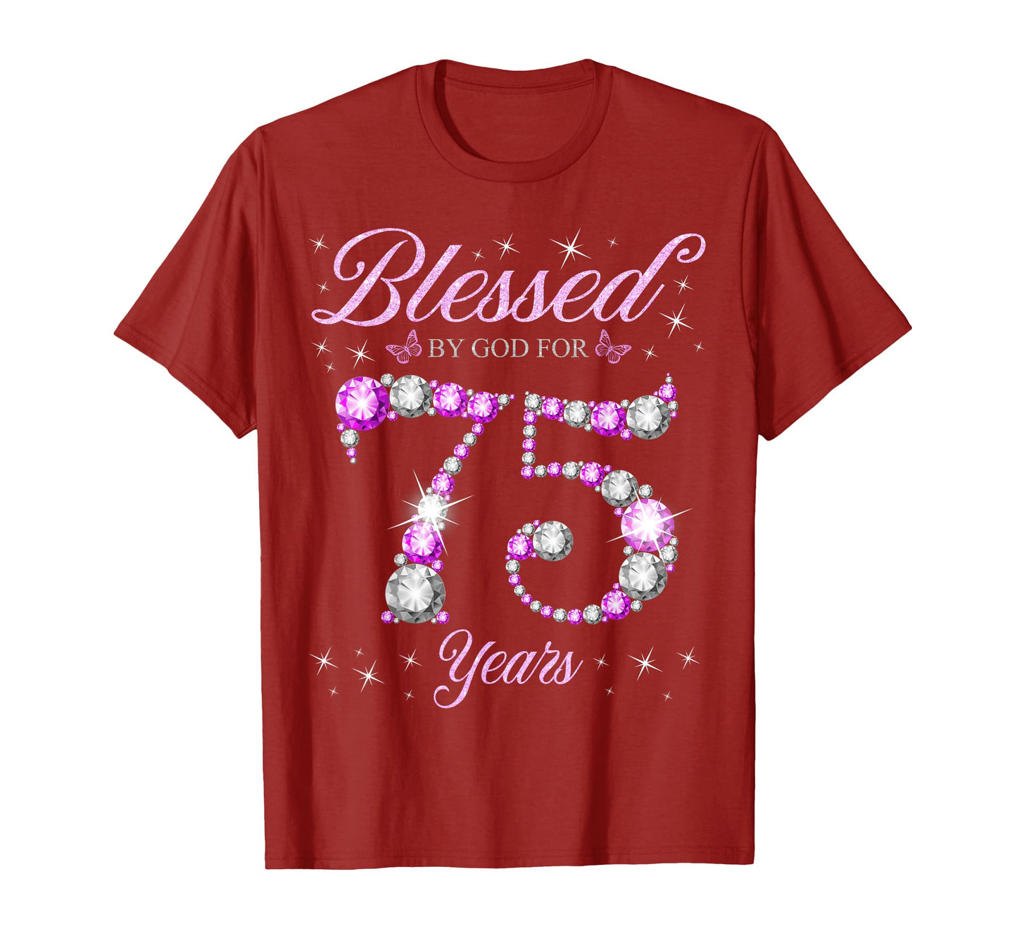 Blessed By God For 75 Years Old 75th Birthday B-Day Party T-Shirt