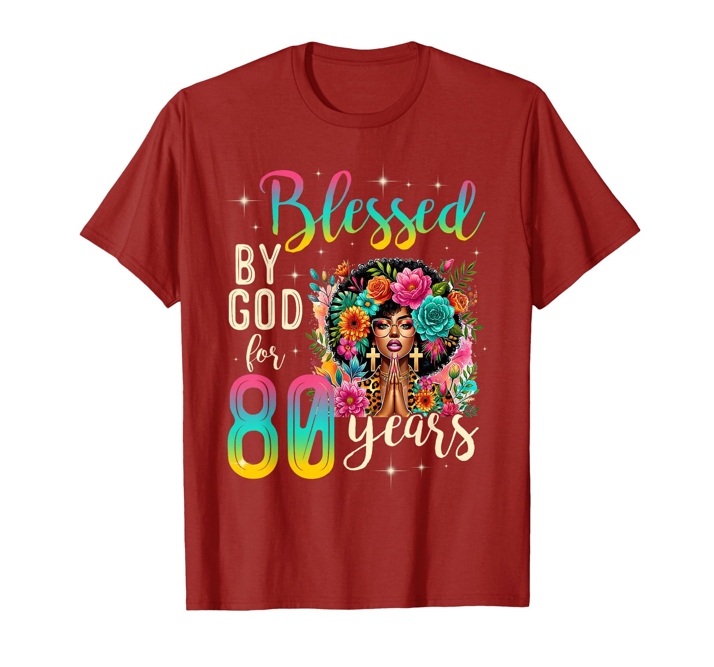 Black Girl Blessed by God for 80 Years Christian Birthday T-Shirt