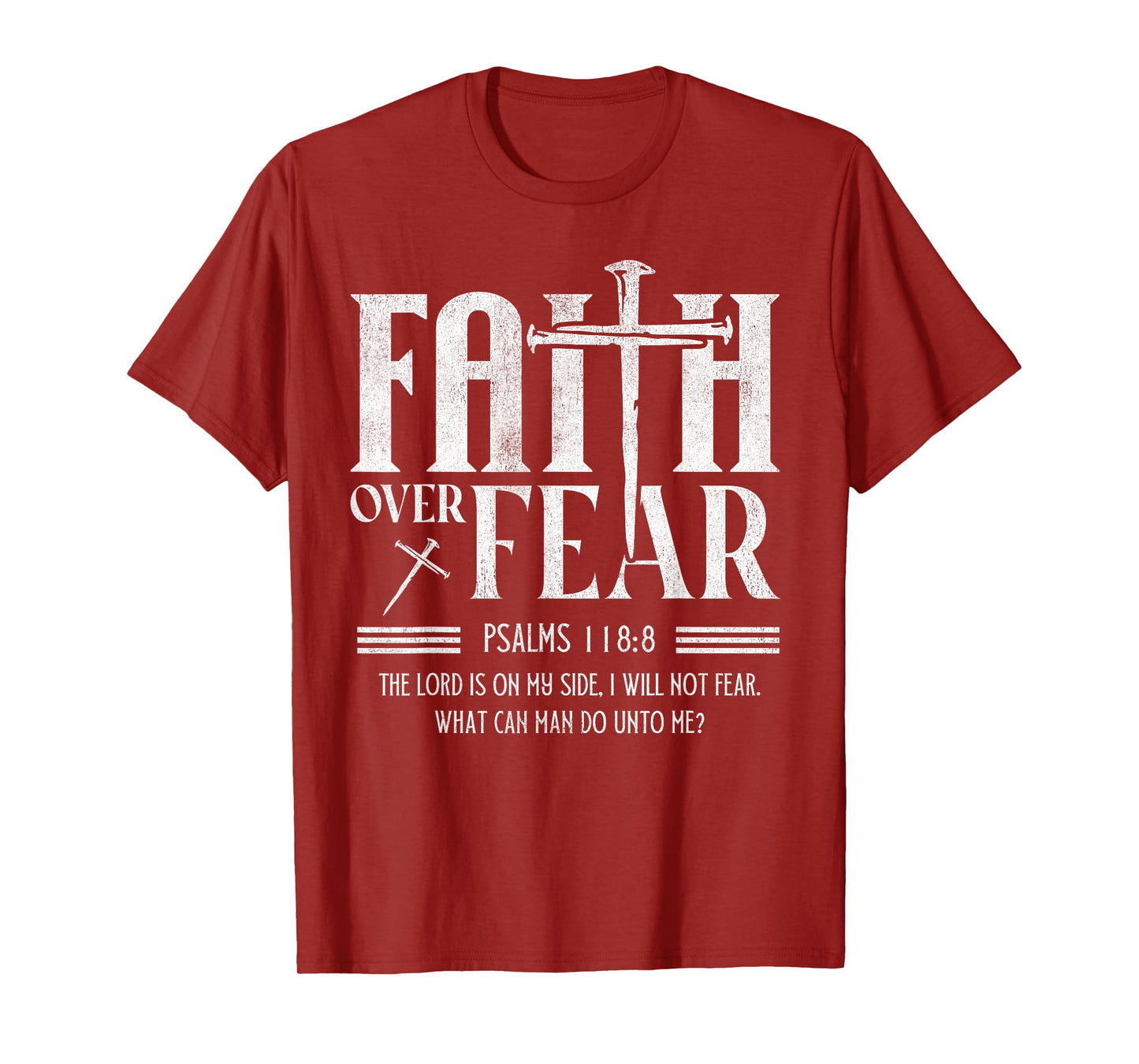 Faith Over Fear Christian Jesus Cross with Bible Verse T-Shirt