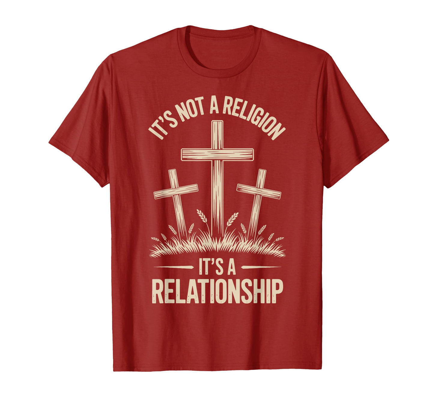 It's Not A Religion It's A Relationship T-Shirt