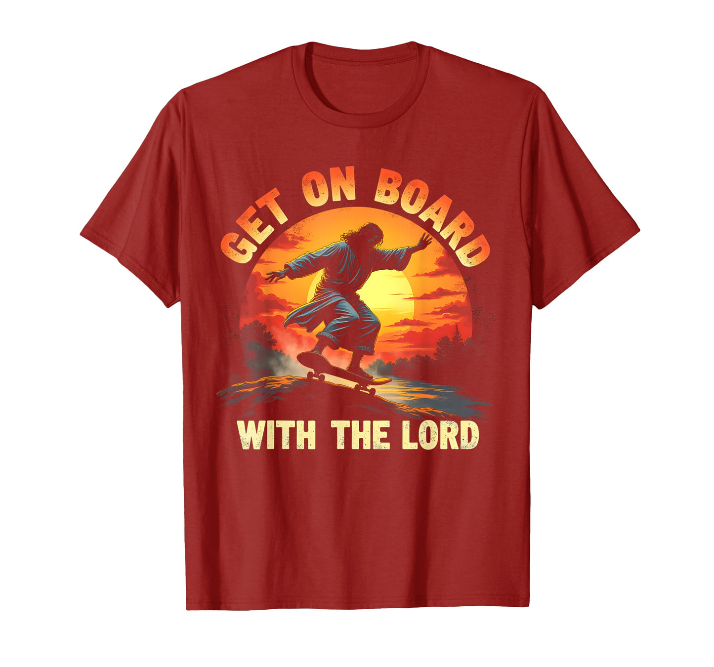 Get On Board With The Lord Christ Skateboarding Jesus Skate T-Shirt