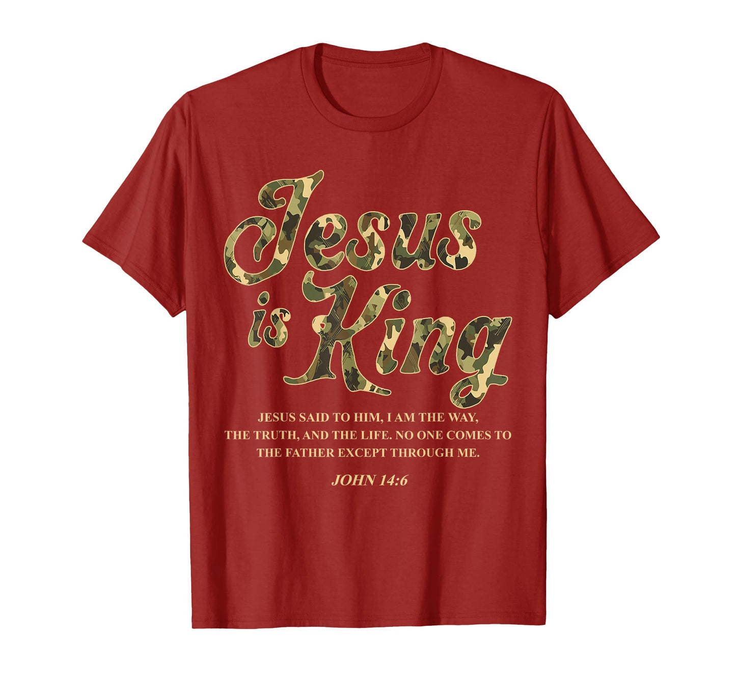 Vintage Camo Jesus Is King Jesus John 14 6 Costume Christian T-Shirt