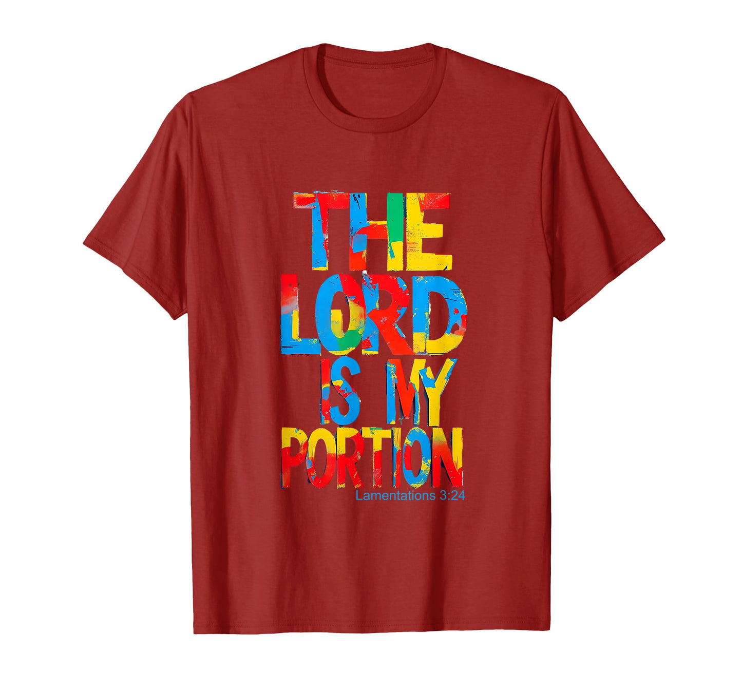 The Lord is My Portion, Lamentations 3:24 Bible Verse T-Shirt
