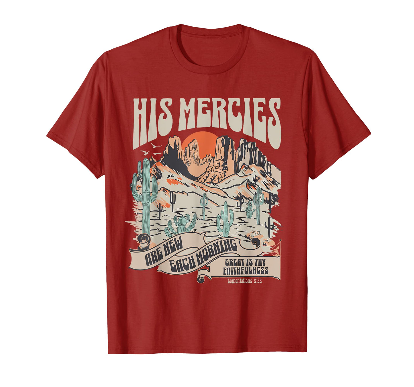 Christian Bible Verse His Mercies Are New Each Morning T-Shirt
