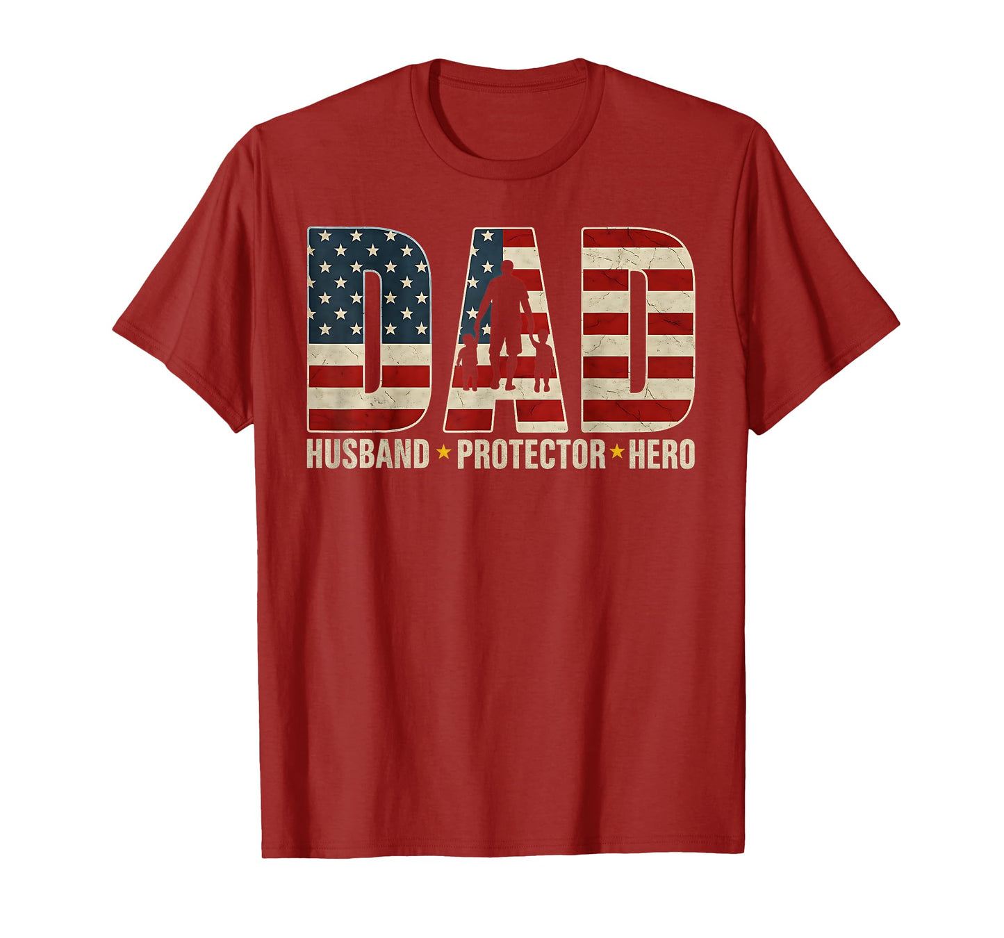 Husband Daddy Protector Hero Fathers Day American Flag Mens T-Shirt