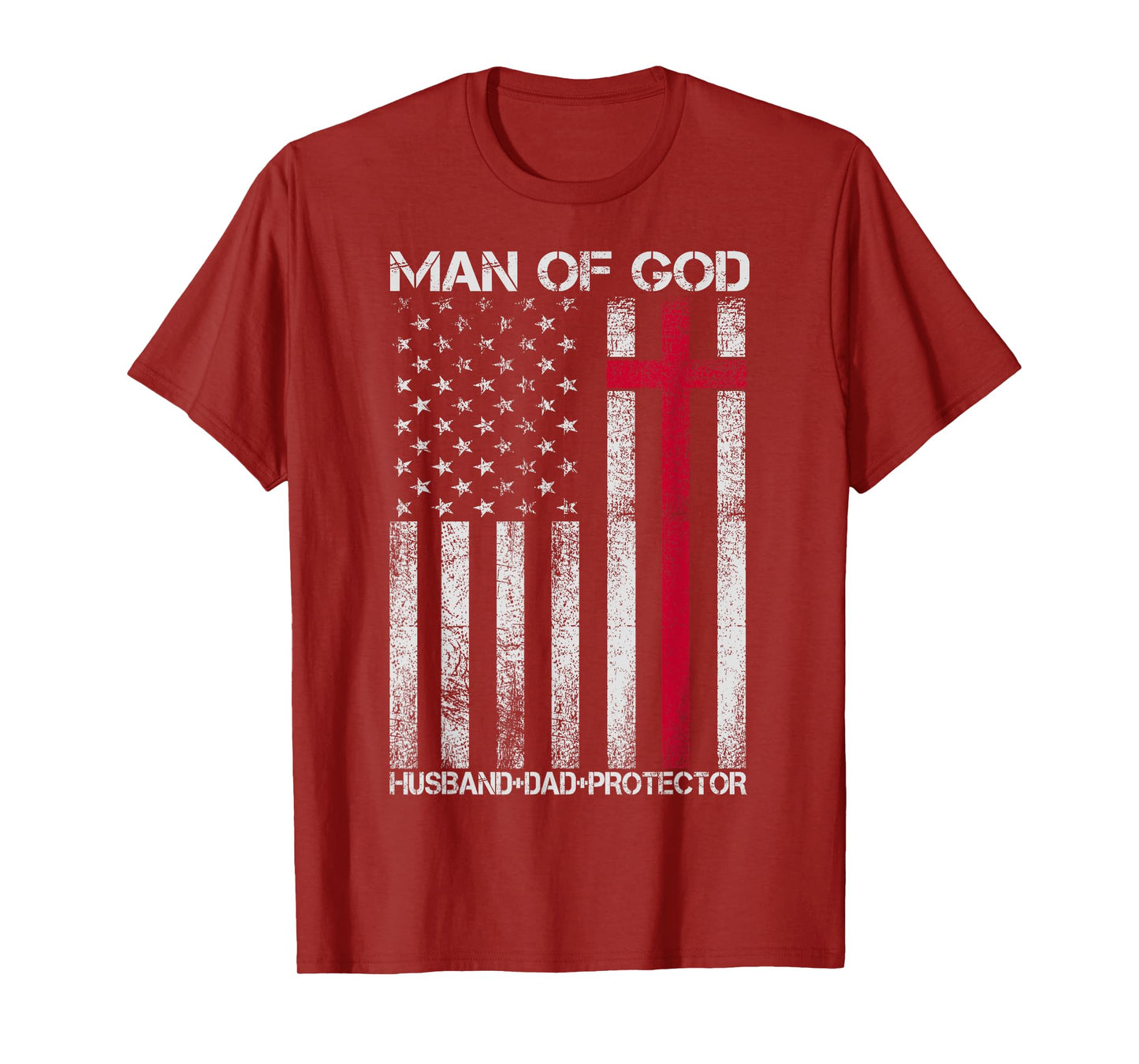 Man of God Husband Dad Protector Religious Cross Fathers Day T-Shirt