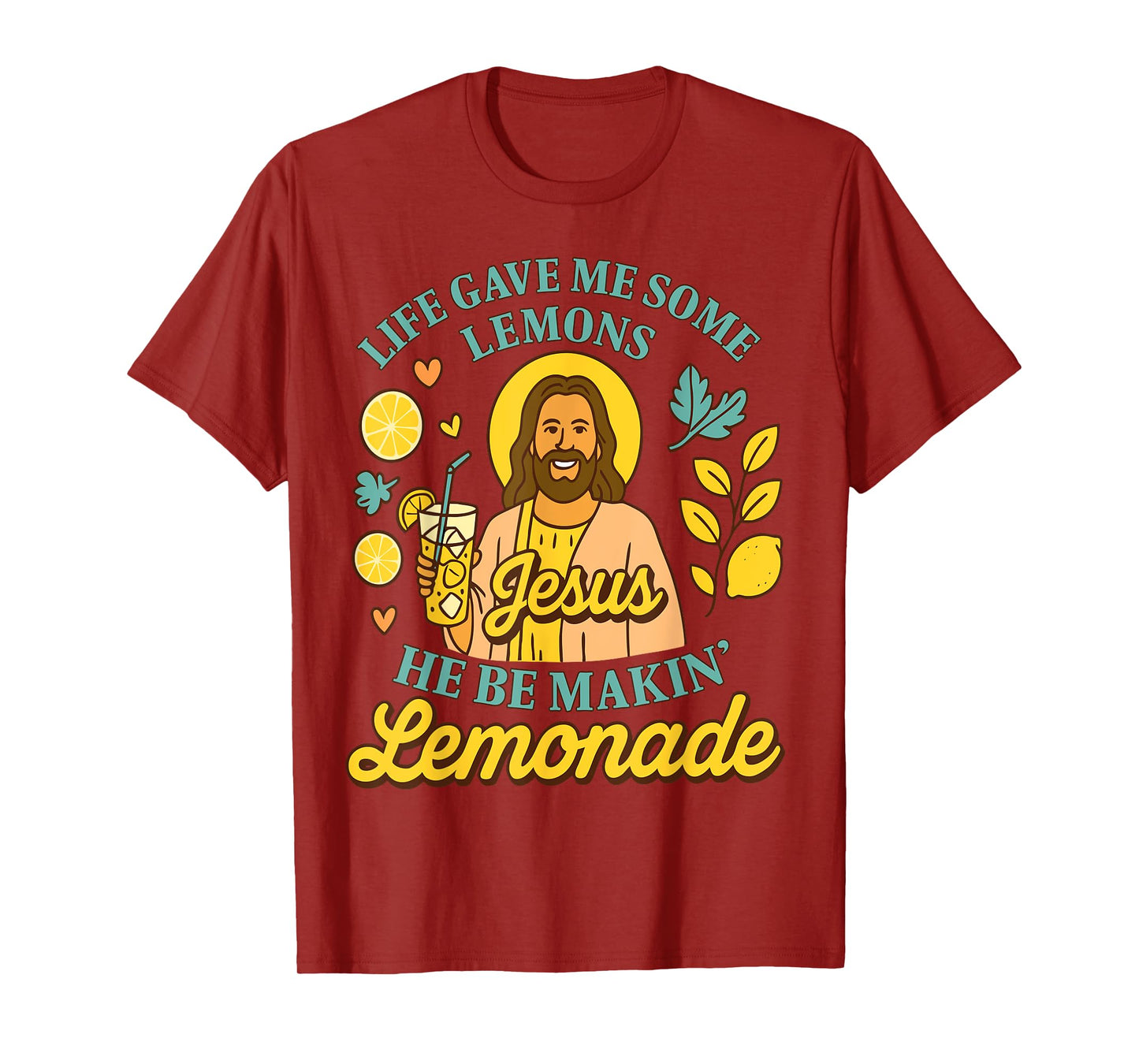 But My Jesus He Be Makin' Lemonade Christian God Faith Women T-Shirt