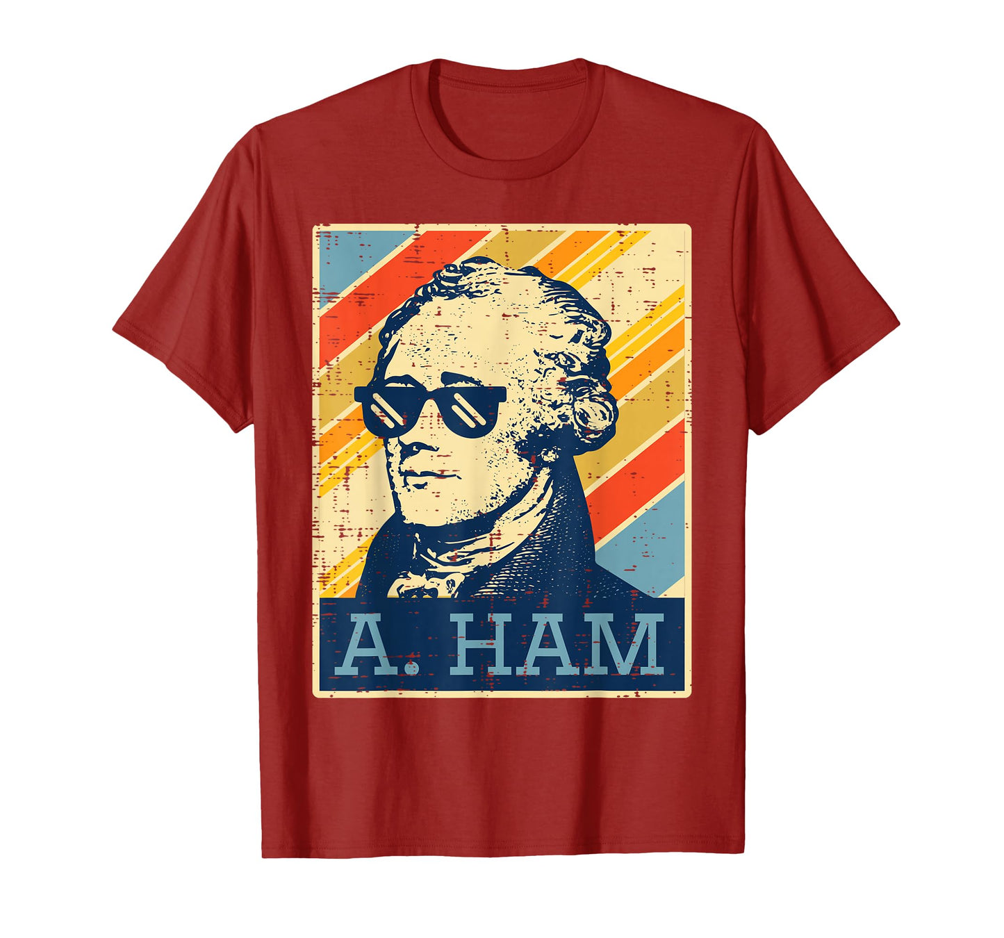 A Ham Alexander Hamilton Retro Funny Saying Men Women Kids T-Shirt