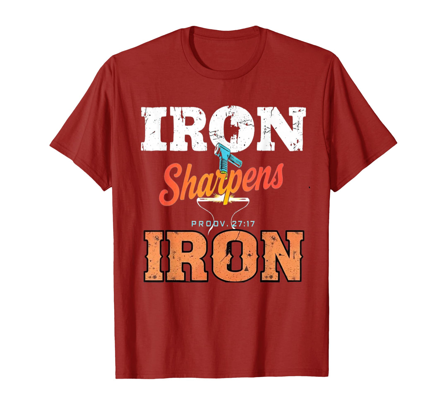 Iron Sharpens Iron Christian Men Bible Scripture Gym Workout T-Shirt
