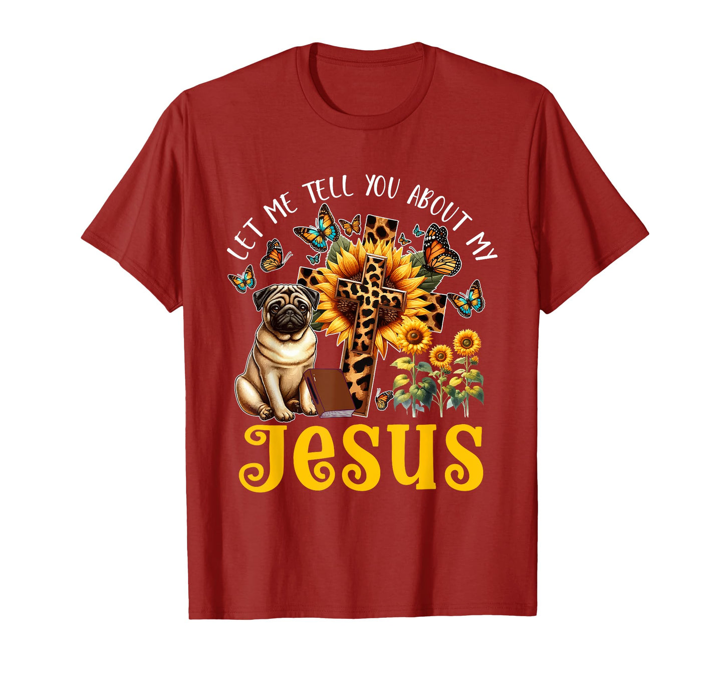 Tell About Jesus Costume Pug Cute Christian Cross T-Shirt