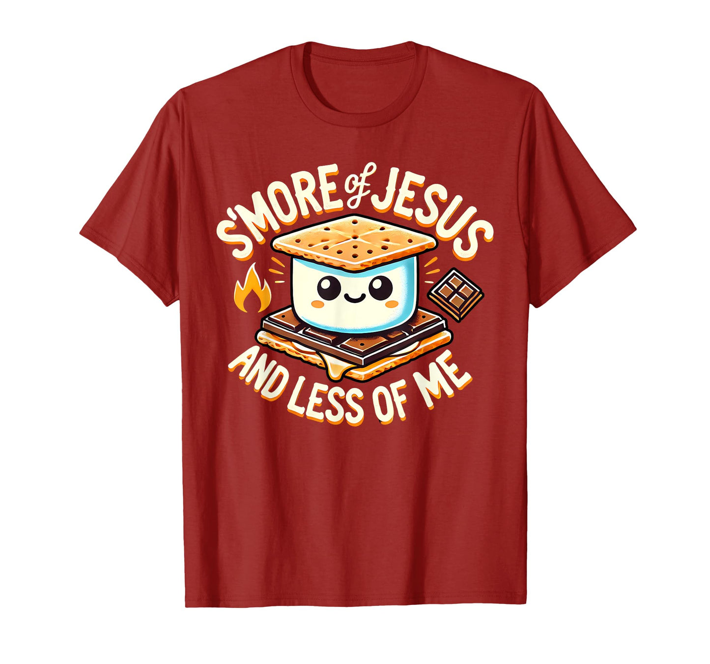 S'More Jesus Less of Me T-Shirt