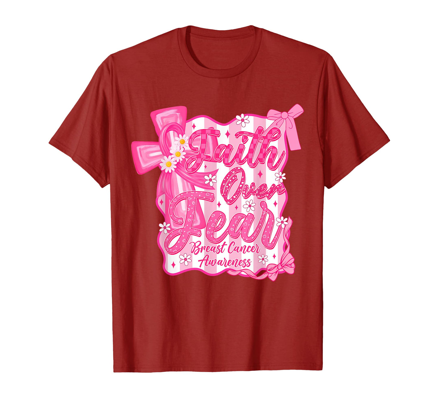 Faith Over Fear Cross Pink Ribbon Christian Breast Cancer T-Shirt