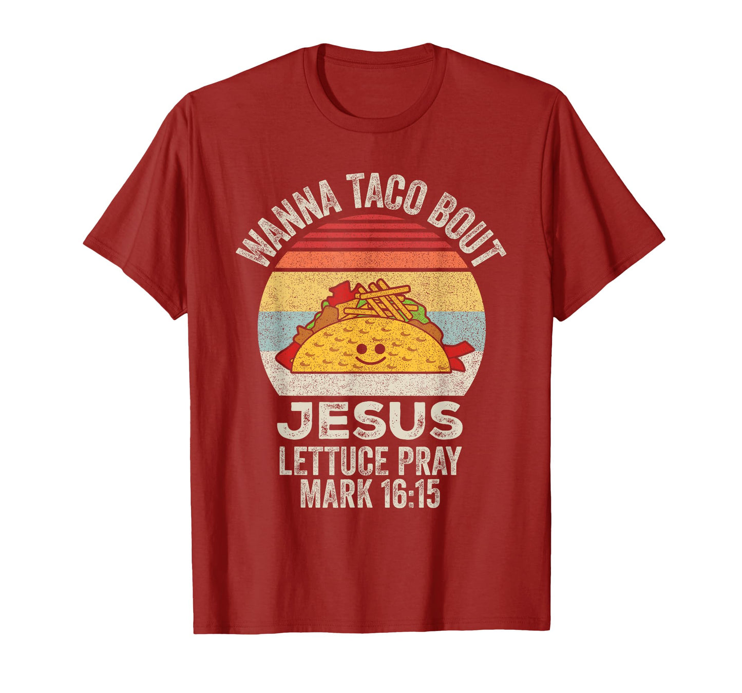Vintage Retro Wanna Taco Bout Jesus Funny Taco Christian T-Shirt