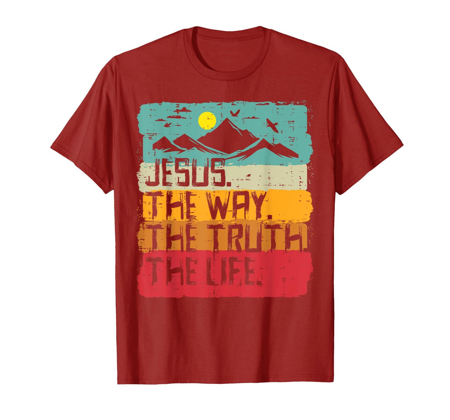 Christian Jesus The Way Truth Life Retro Bible Men Women Kid T-Shirt