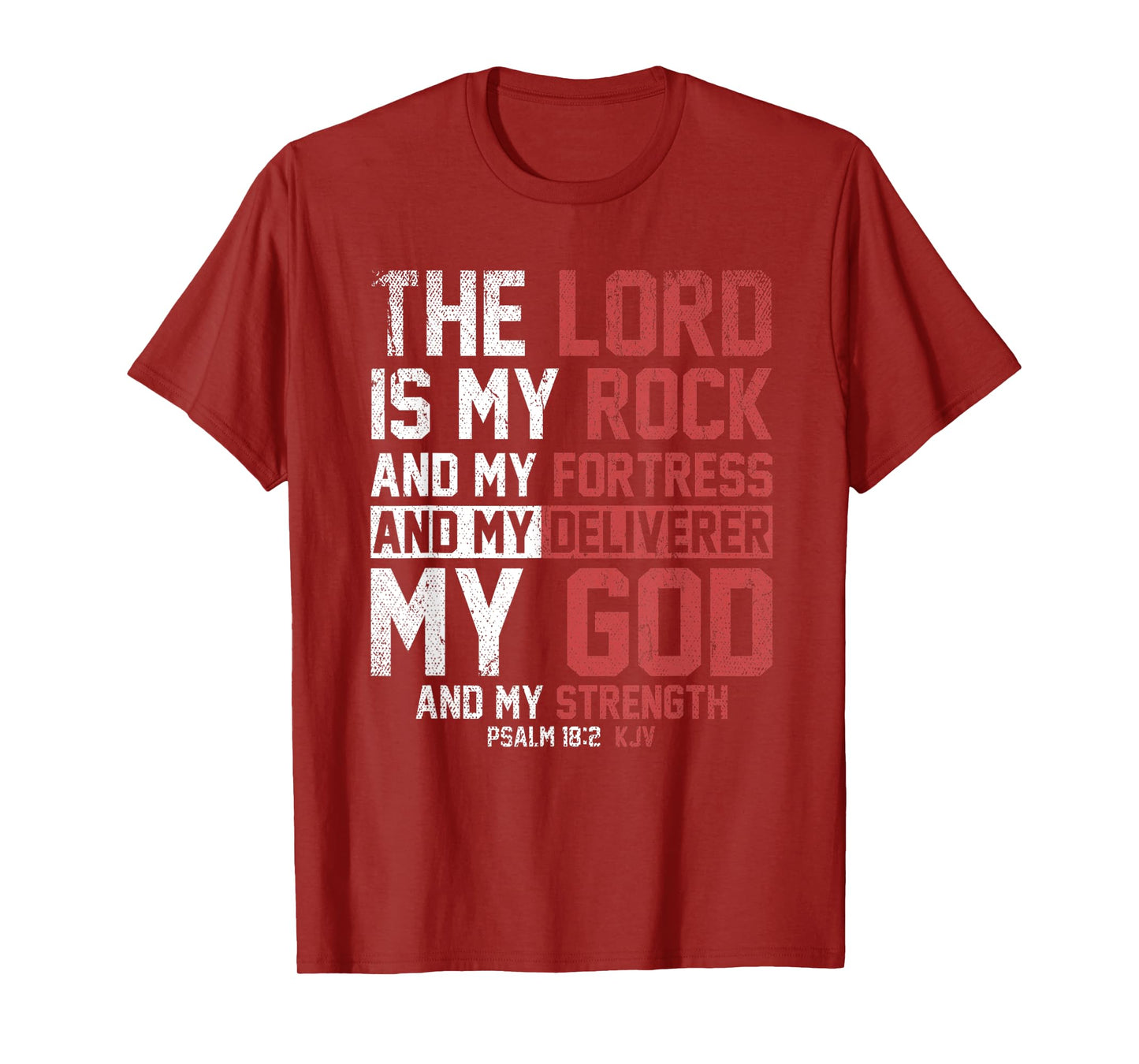 The Lord Is My Rock And My Fortress Prayer T-Shirt