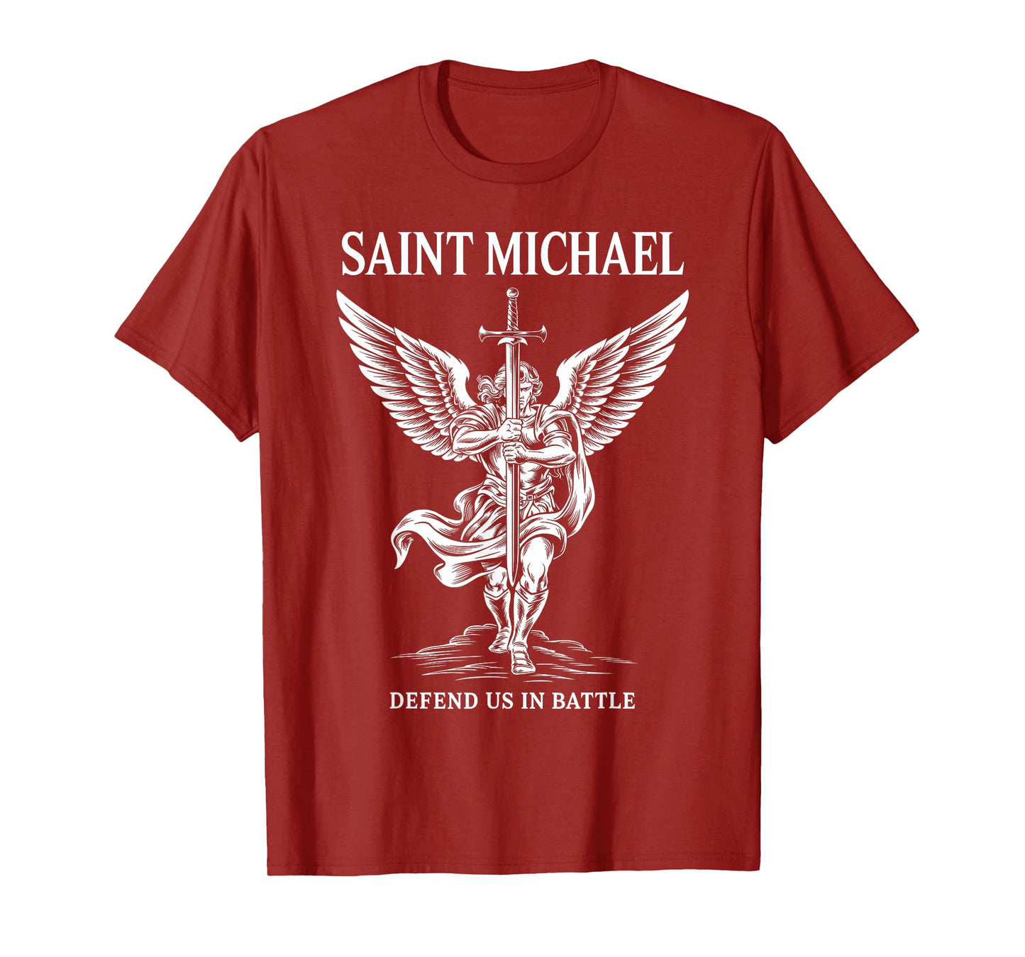 Saint Michael Defend Us In Battle Faith Catholic Christian T-Shirt