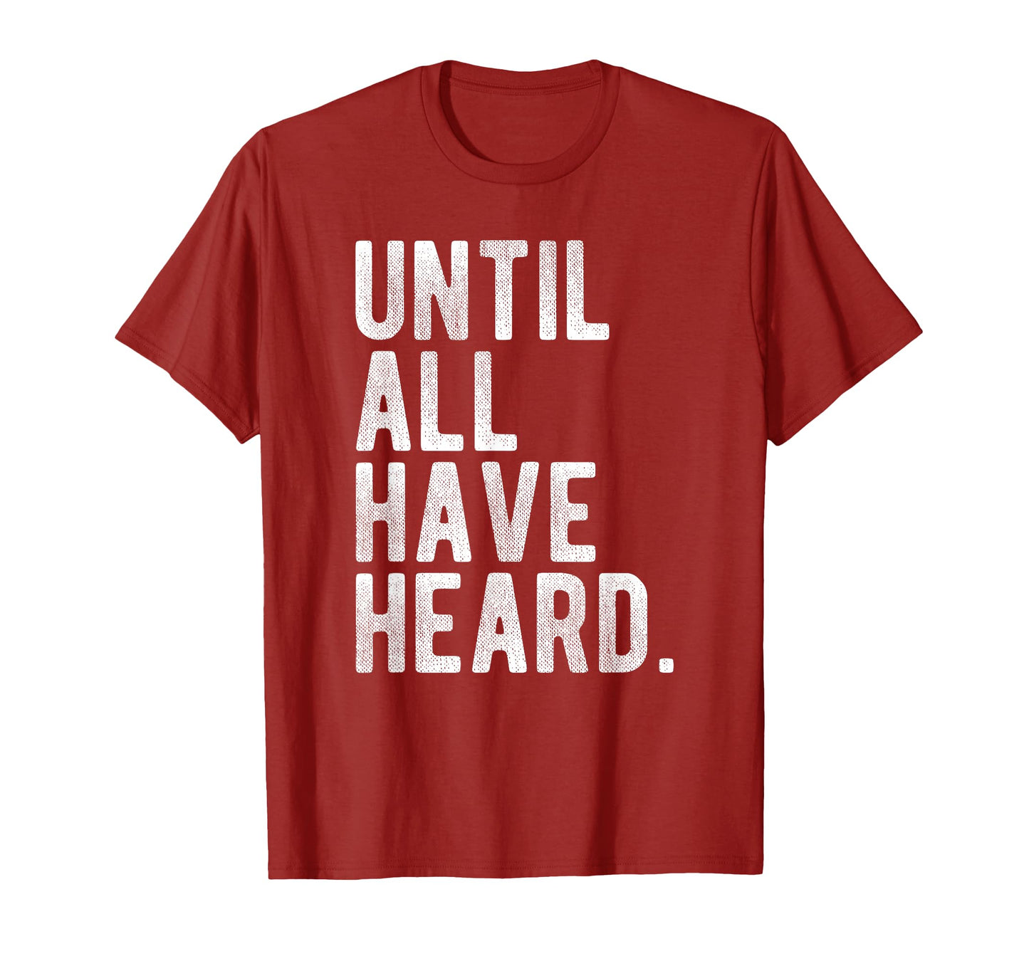 Until All Have Heard Gospel Mission Christian Duty Jesus T-Shirt