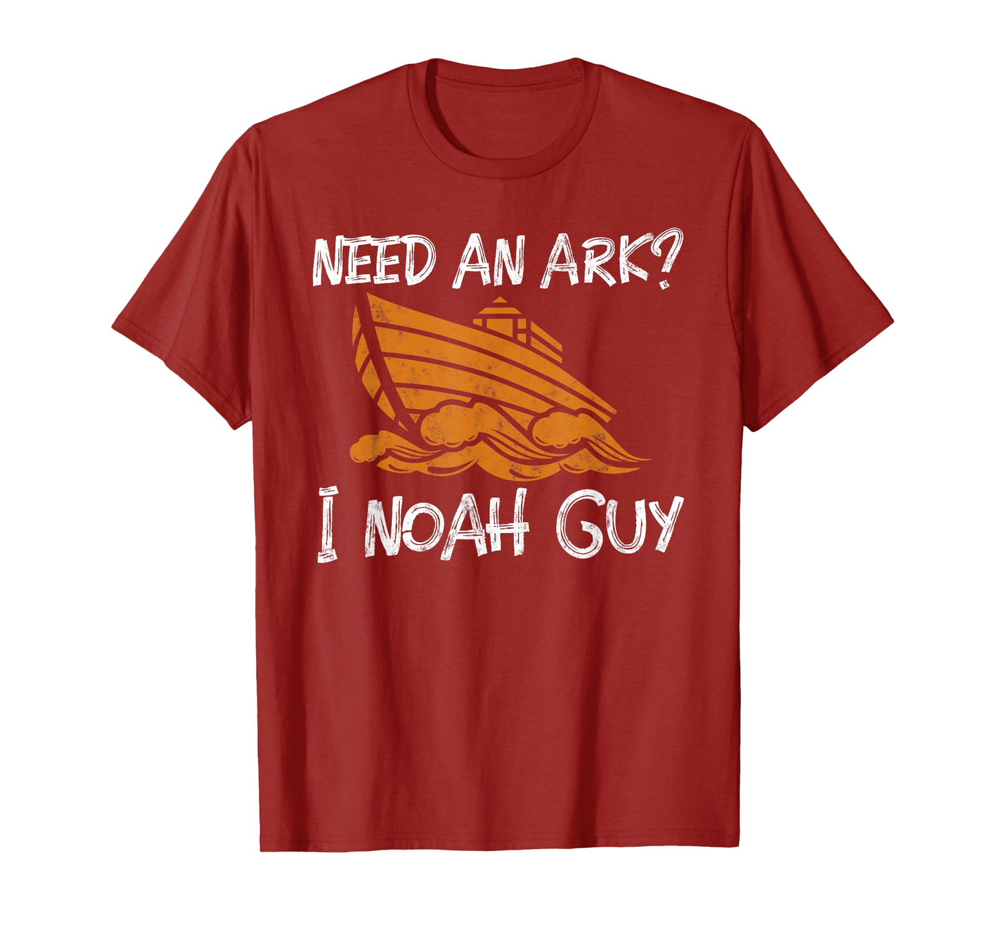 Need An Ark? I Noah Guy Funny Christian Pun gift T-Shirt