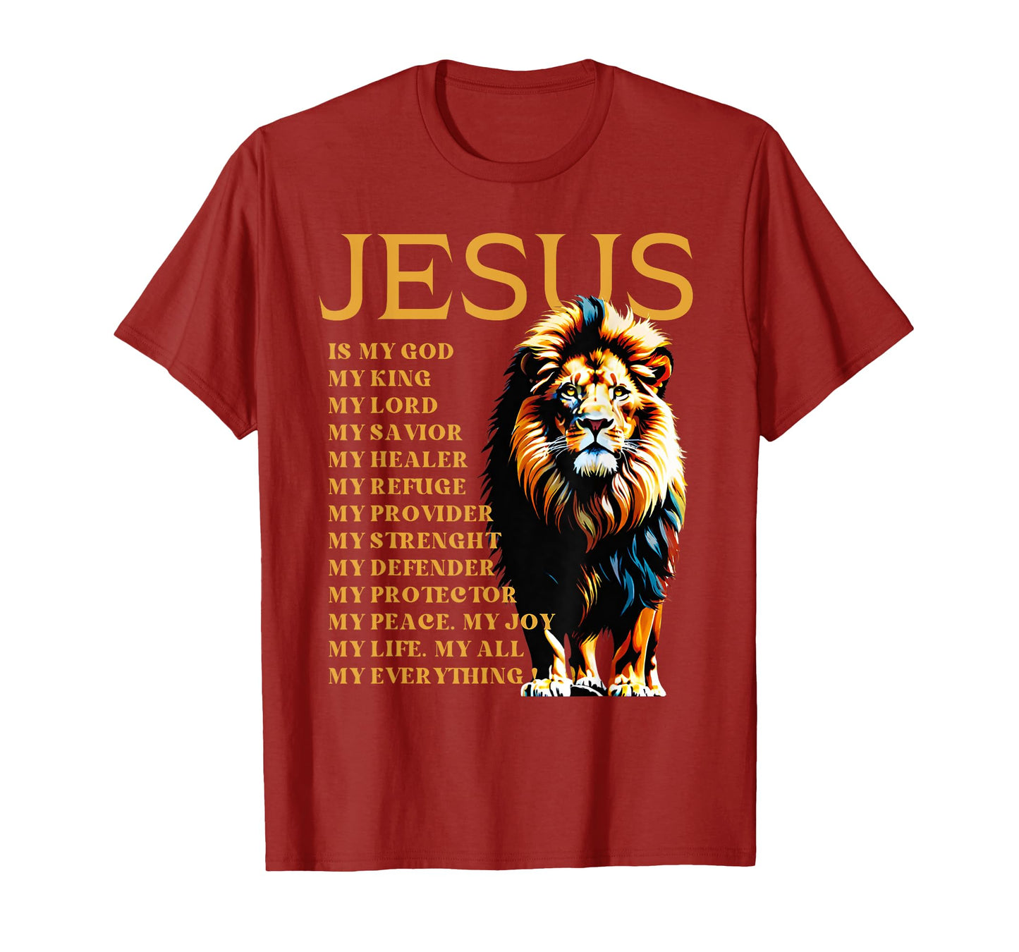 Lion Christian Jesus Is My God King, Lord, and Savior T-Shirt