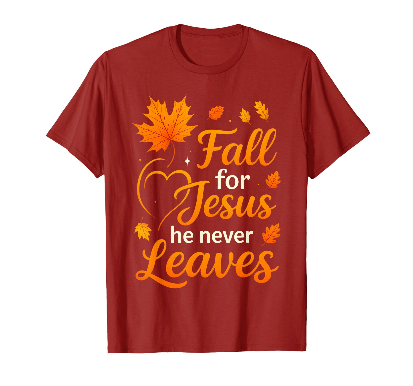 Christian Fall for Jesus He Never Leaves Faith Cross Pumpkin T-Shirt