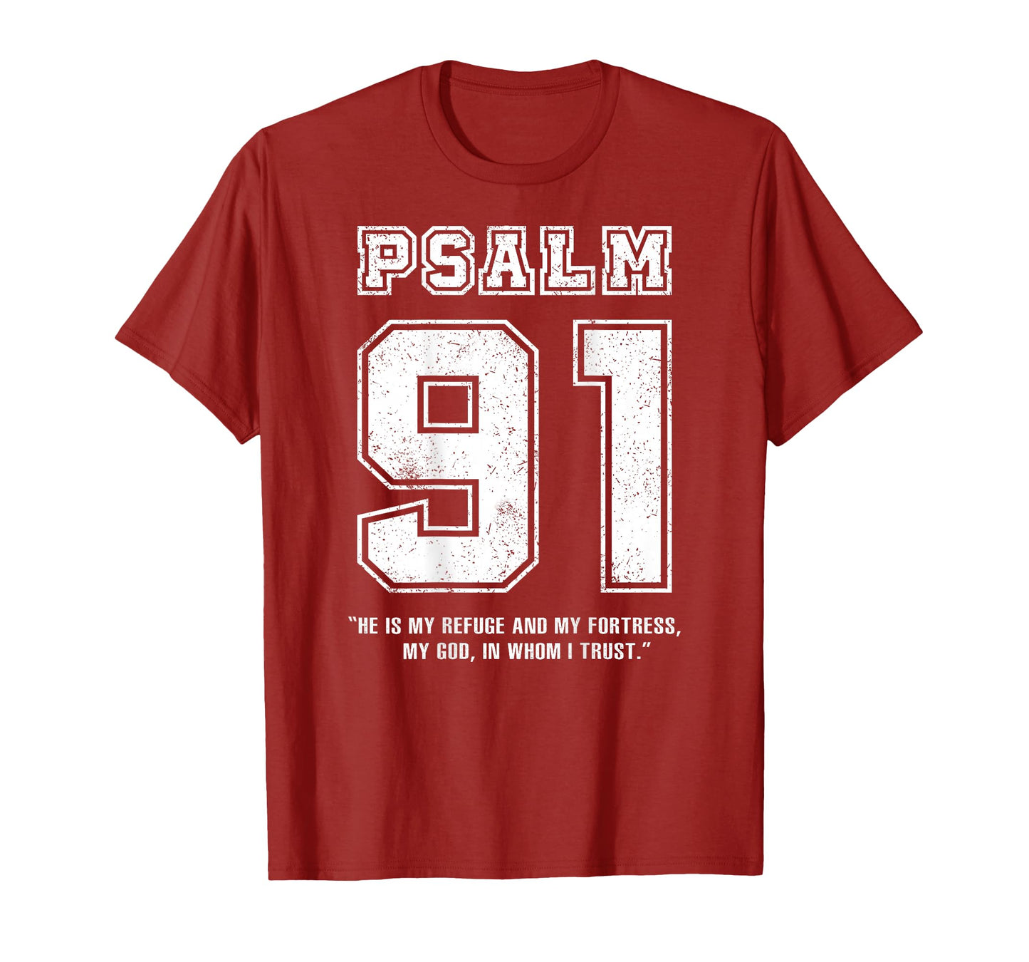 Psalm 91 Jersey Look Bible Verse (Back Only Print) Christian T-Shirt