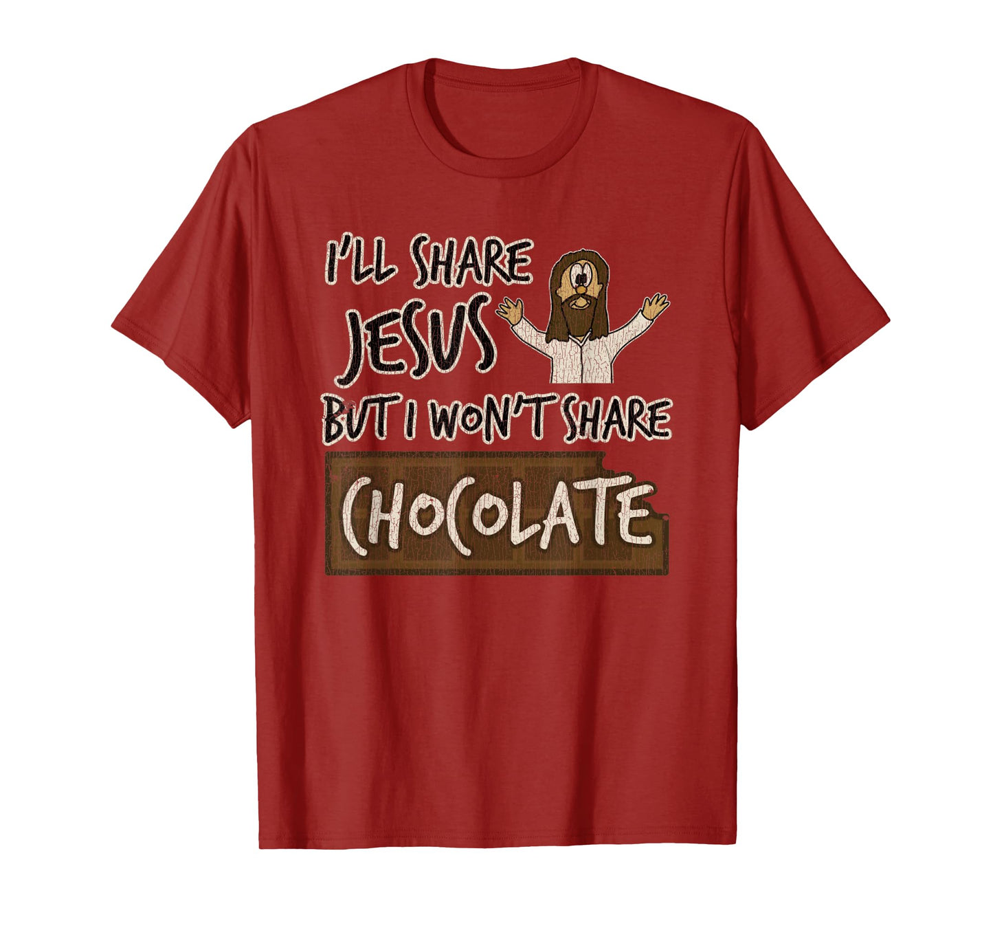Vintage I'll Share Jesus Not Chocolate Funny Christian Humor T-Shirt