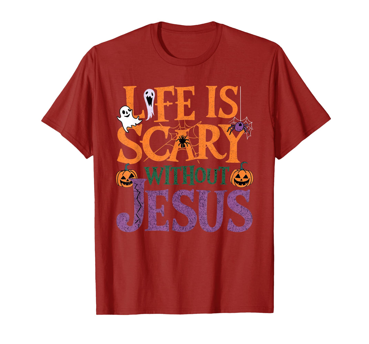 Life Is Scary Without Jesus Christian Halloween Party T-Shirt