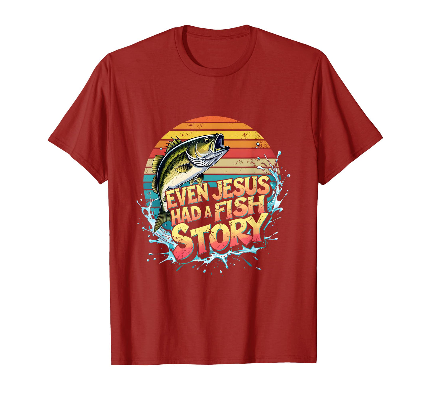Fish Man Funny Faith Fishing Story Bass Angler Outdoor T-Shirt