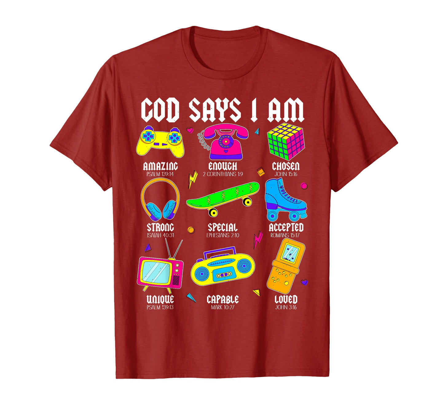 God Says I Am Christian Men Women Kids Retro 80's 90's Party T-Shirt