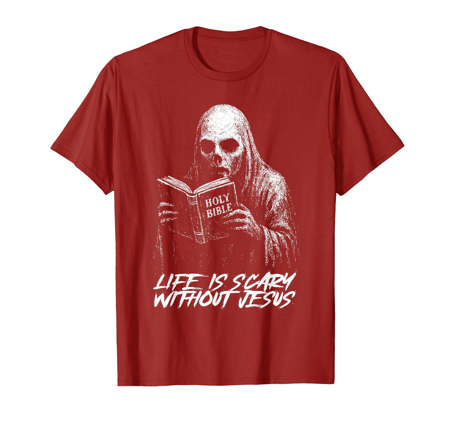 Life is Scary Without Jesus Christian Appropriate Halloween T-Shirt