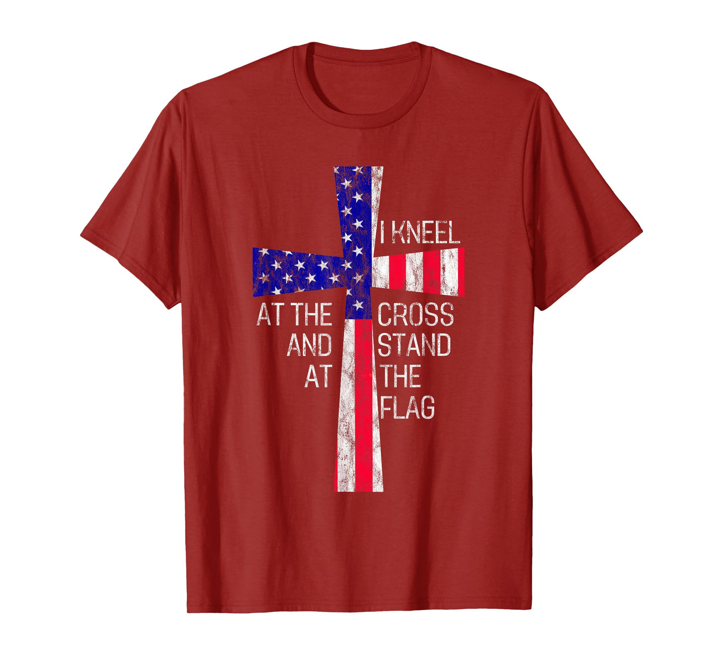 Vintage I Kneel at the Cross and Stand at the Flag Men Women T-Shirt
