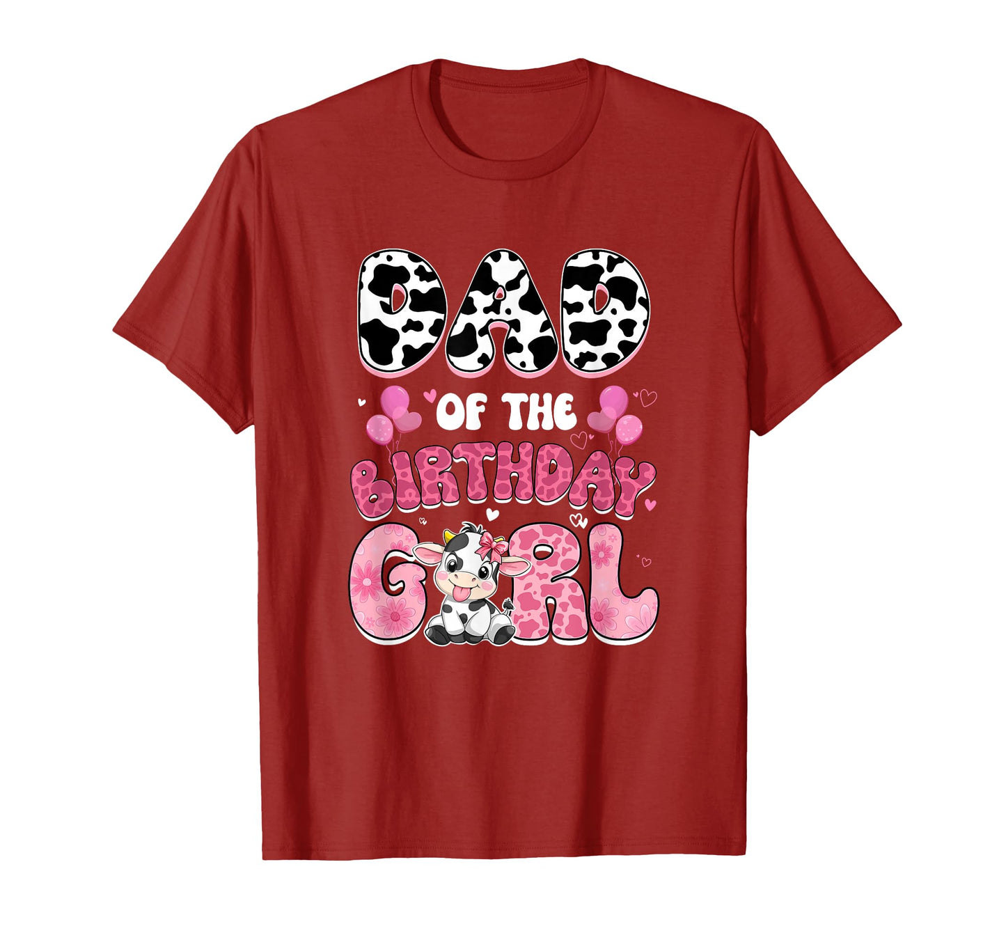 Dad of The Birthday Girl Cow Farm Family 1St Birthday T-Shirt