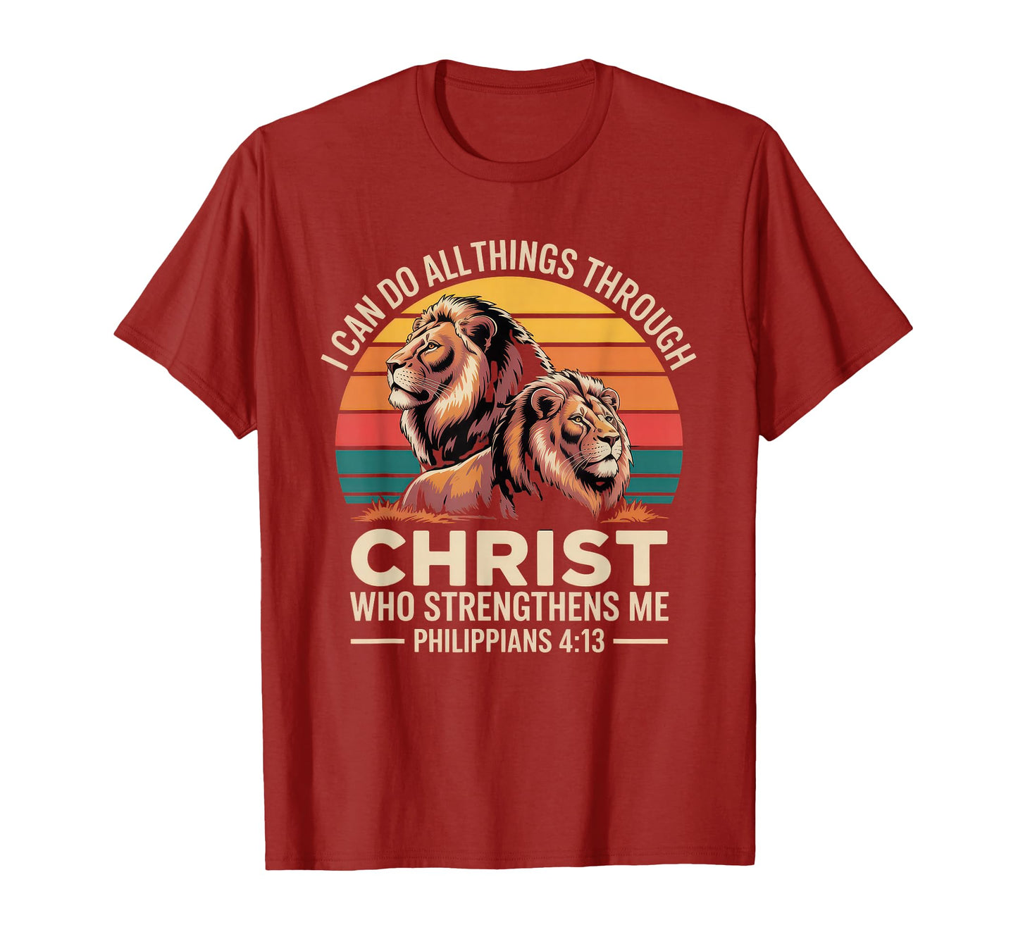 Christian Tshirt Philippians 4:13 Religious Lion Strengthens T-Shirt