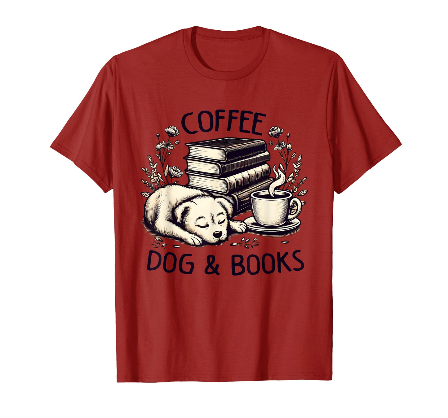 Funny Cute Coffee Dog Books Lover Gift Idea Women Men Kids T-Shirt