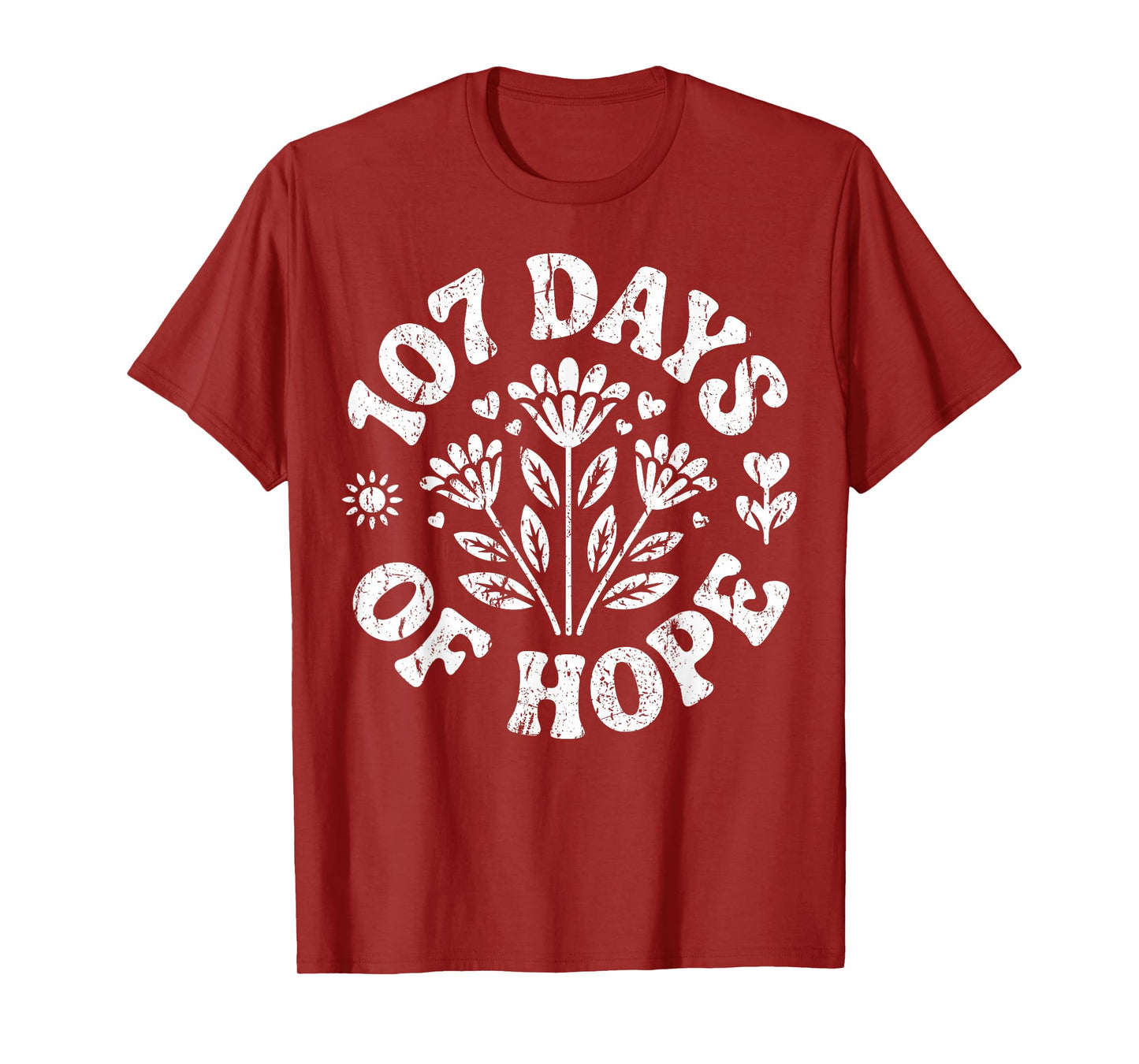 Floral Retro 107 Days of Hope Inspirational Design T-Shirt