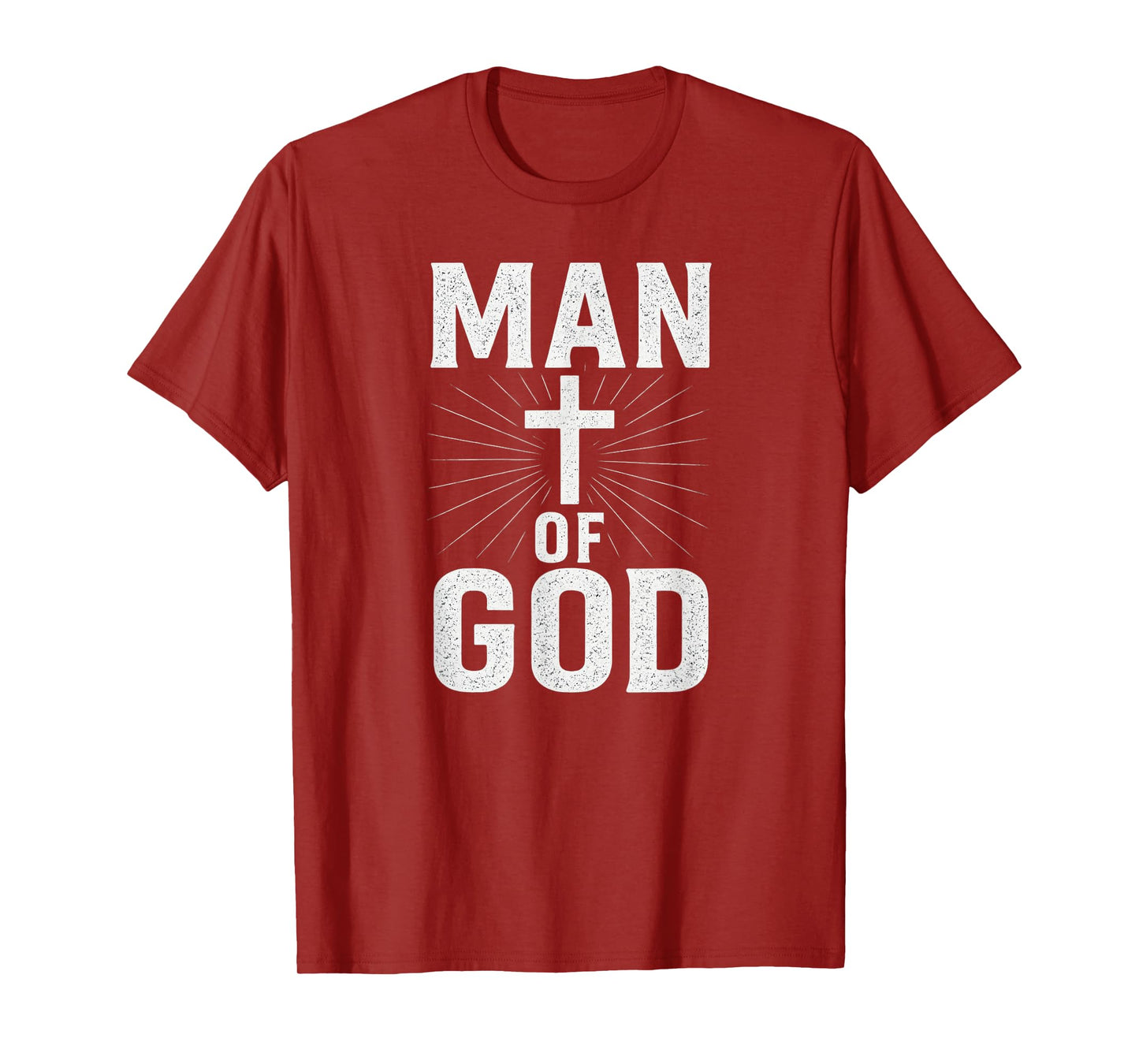 Man of God Husband Christian Faith Dad Grandfather Uncle T-Shirt