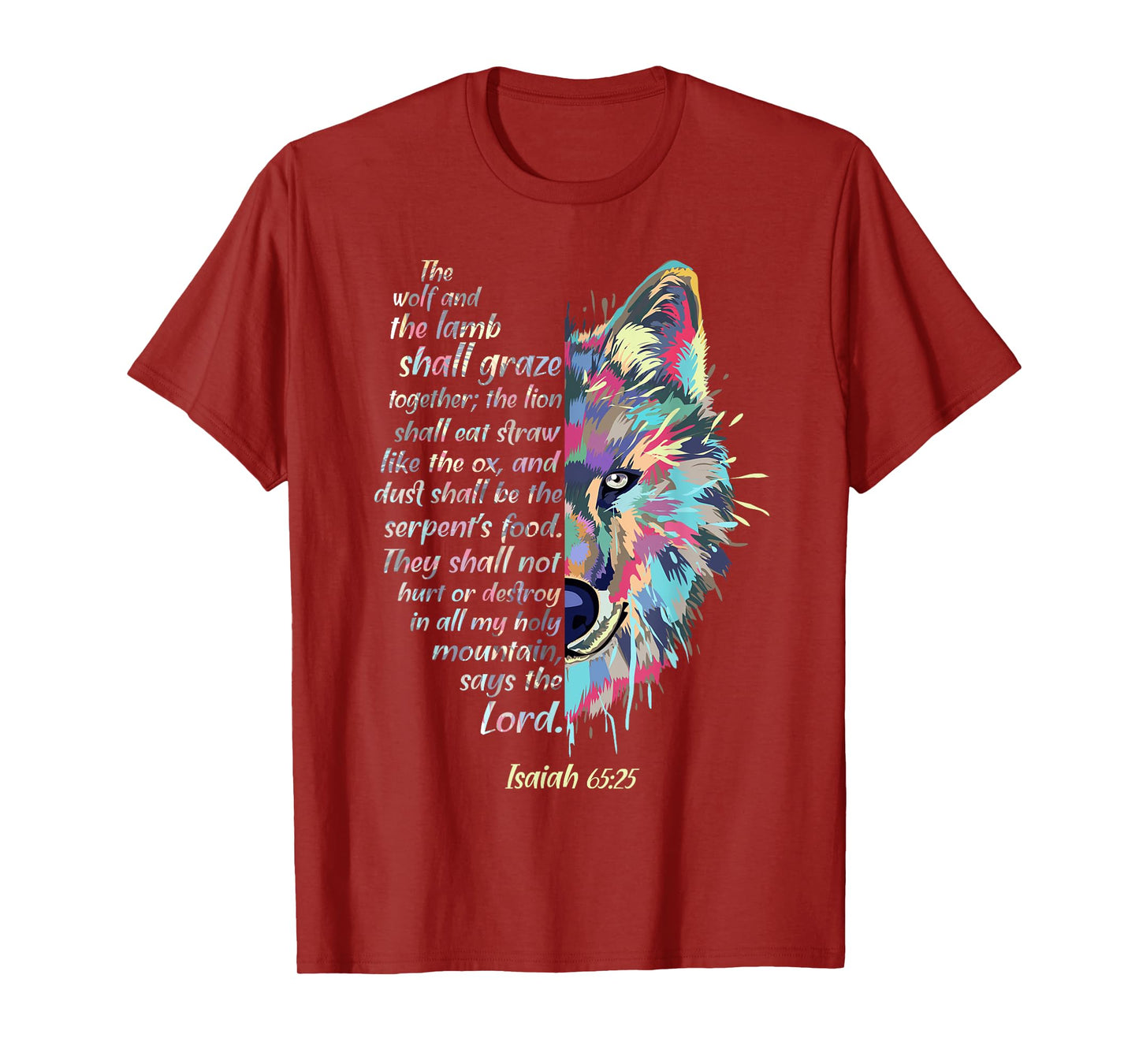 The Wolf and The Lamb Shall Graze Together - Isaiah Verse T-Shirt