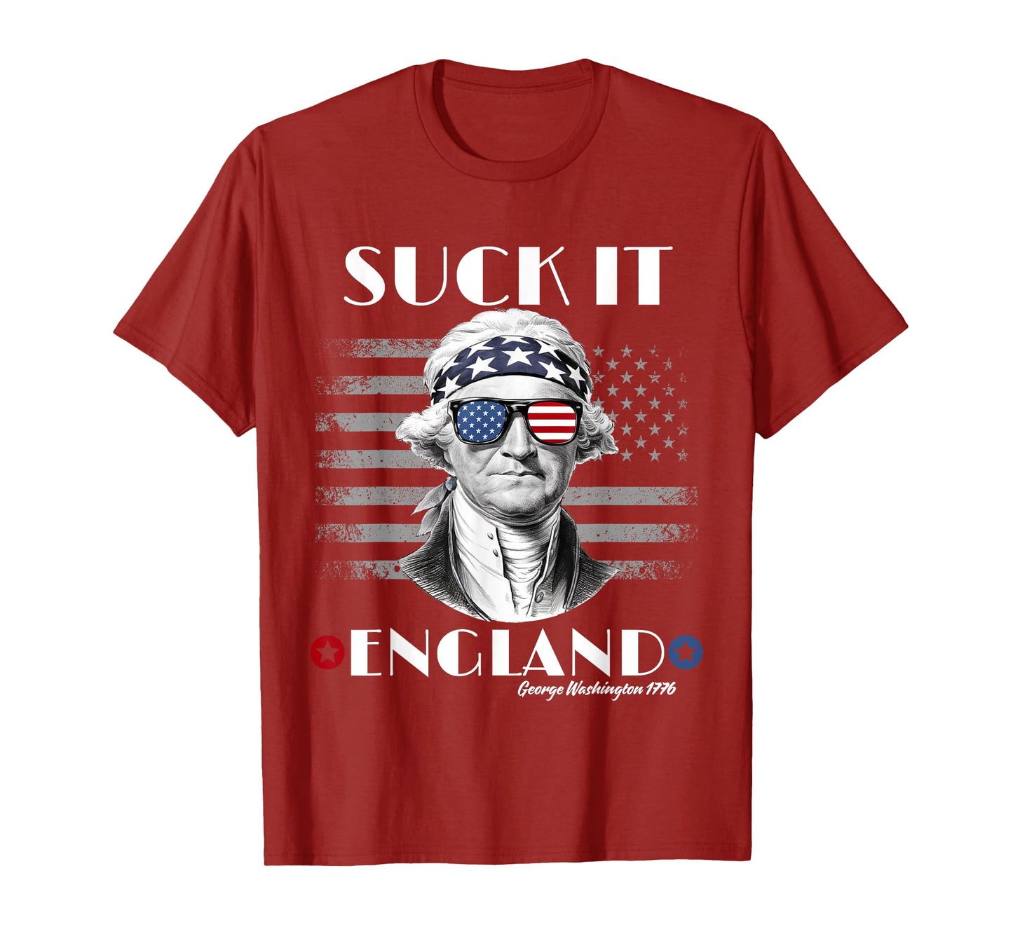 Funny 4th of July Suck It England George-Washington USA Flag T-Shirt