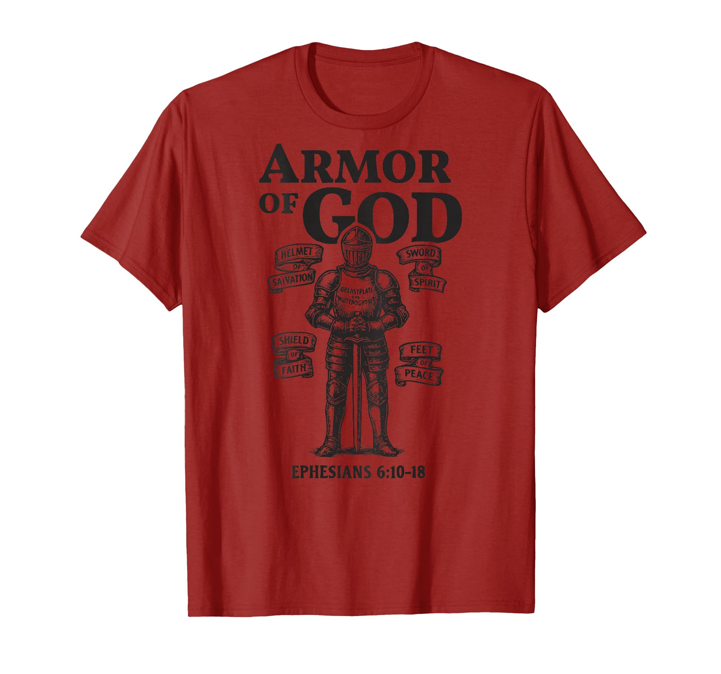 Armor of God Ephesians 6:10–18 Scripture Tee for Men, Women T-Shirt