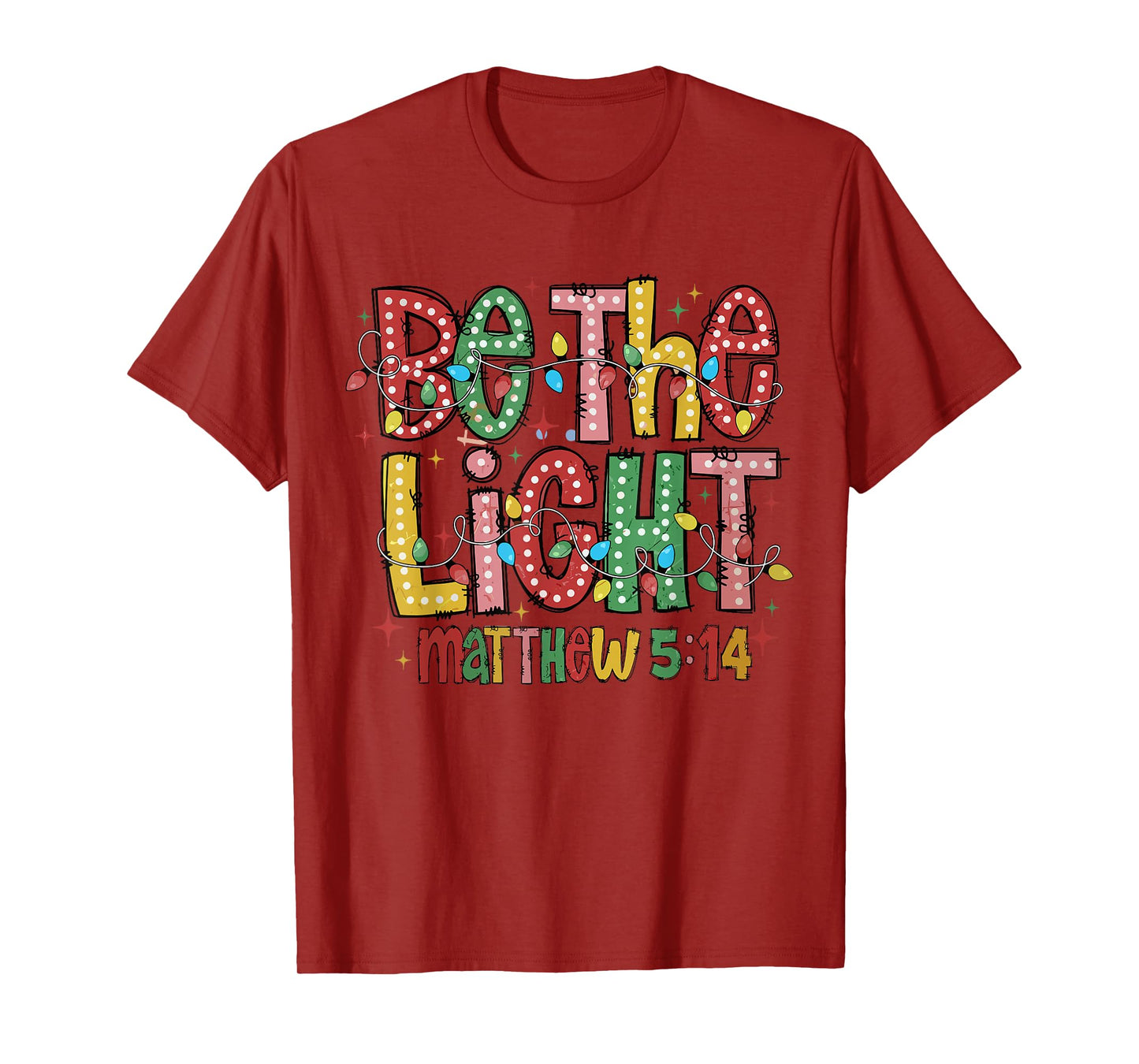 Be The Light Christmas Jesus Cross Christian Xmas Womens T-Shirt