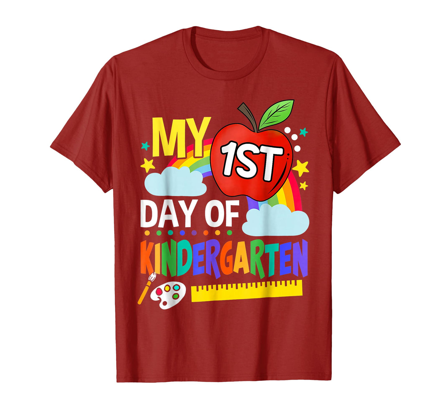 My First Day Of Kindergarten Funny Colorful Rainbow T-Shirt