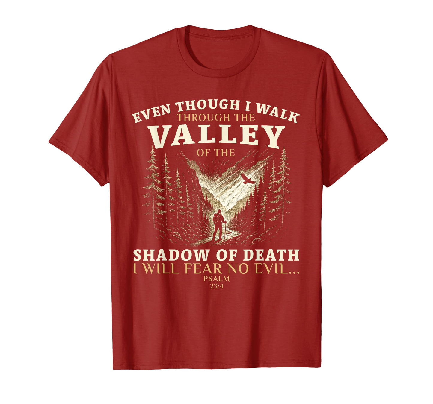 Valley of Shadow Psalm 23:4 Christian Design T-Shirt