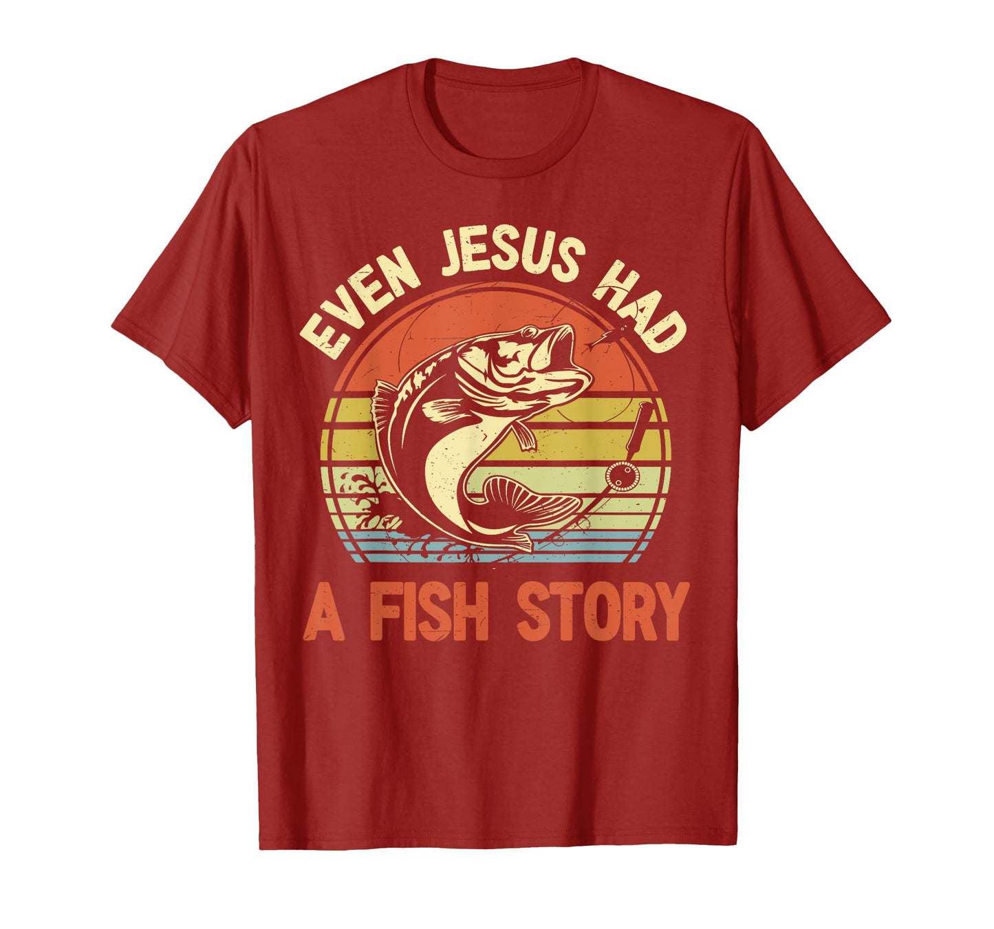 Fishing-Shirt Even Jesus Had Fish Story Funny Bass Fish Dad T-Shirt