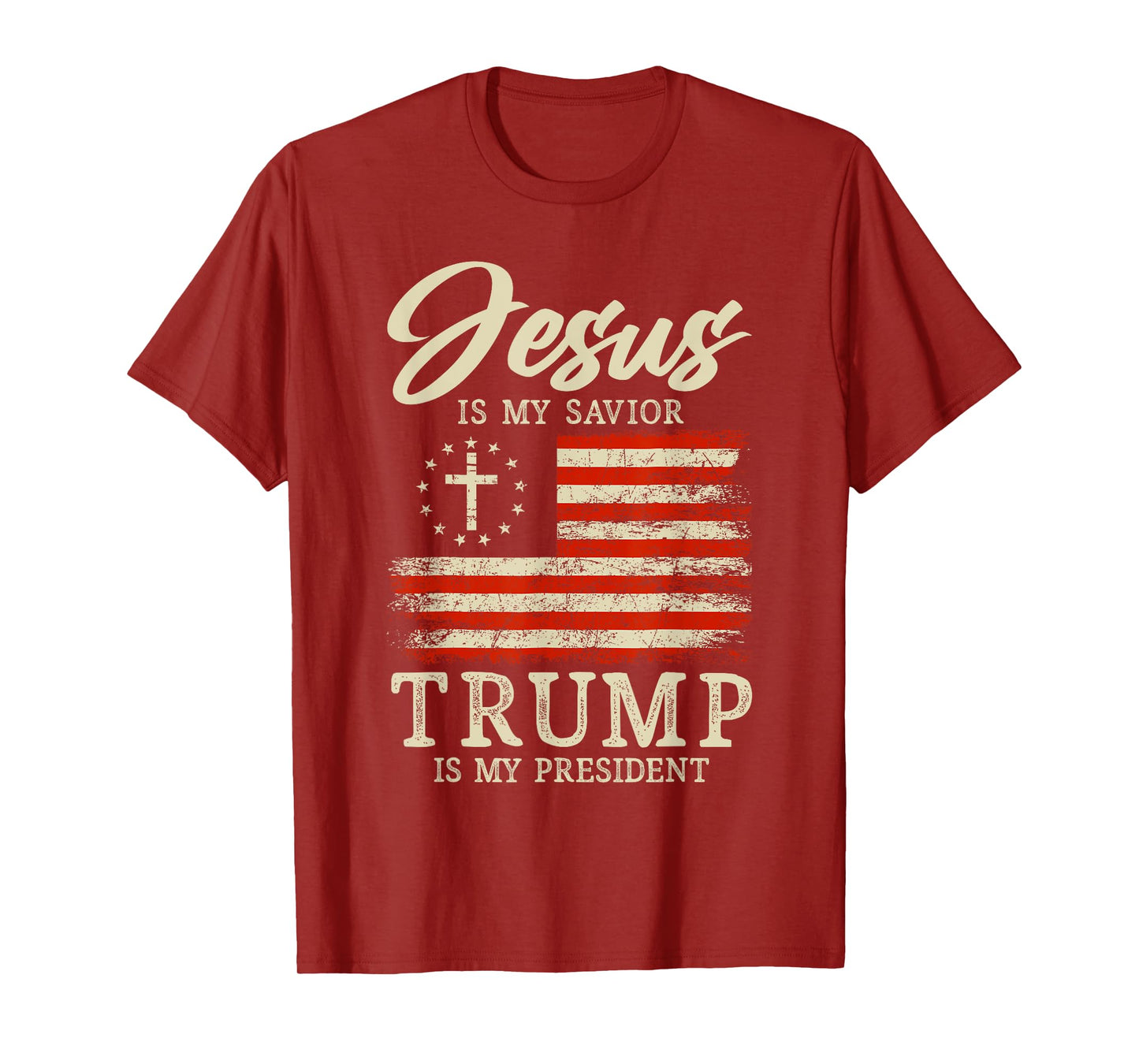 Jesus Is My Savior Trump Is My President 2024 USA Flag Cross T-Shirt