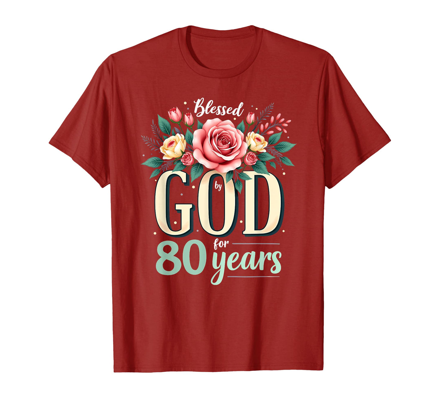 Blessed by God for 80 Years Religious 80th Birthday T-Shirt