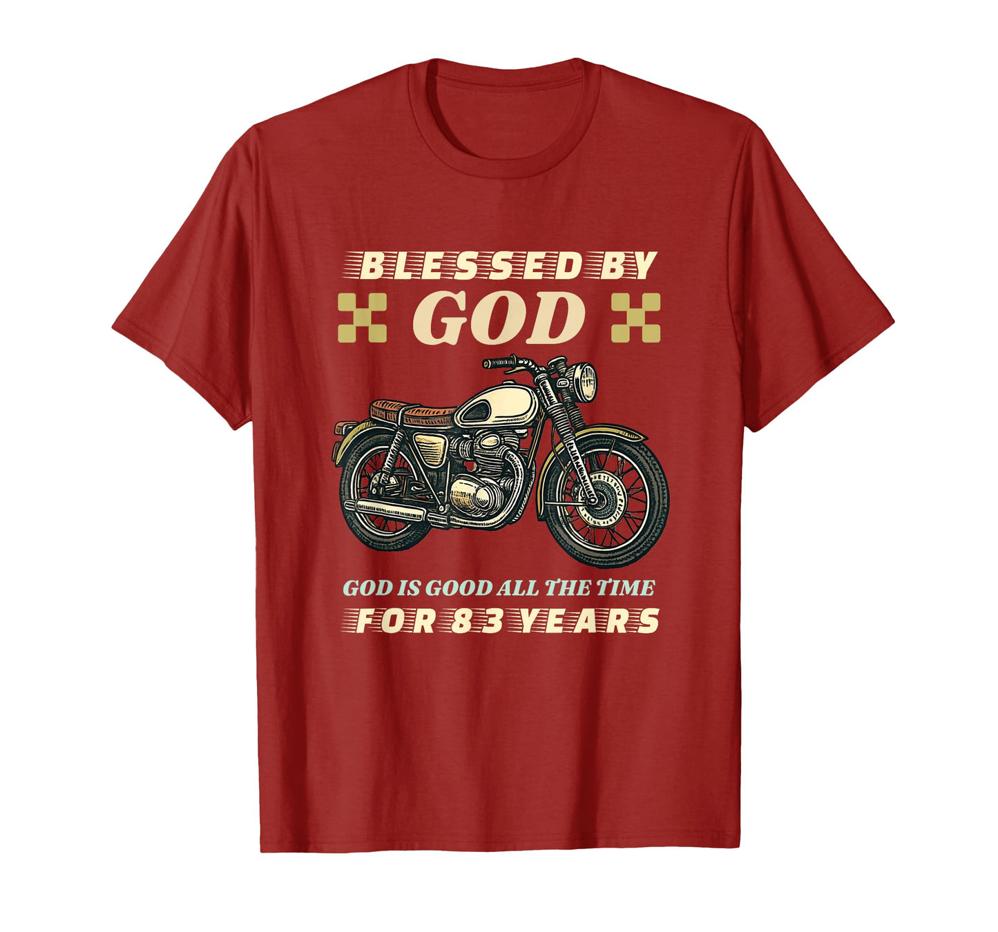 Blessed by God for 83 Years Old Motorcycle 83rd Birthday T-Shirt