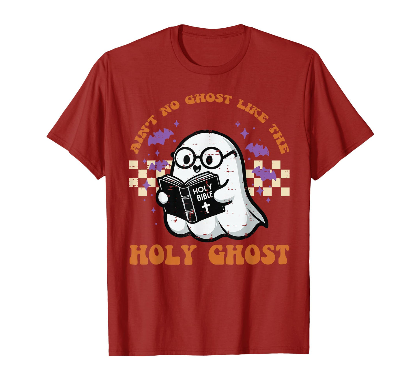 Halloween Aint No Ghost Like Holy Ghost Christian Men Women T-Shirt